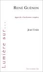 Rene Guenon - Approche D'Un Homme Complexe - Preview