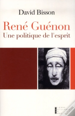 Capa do artigo René Guénon ; Ésoterisme Et Politique Au Xxe Siècle