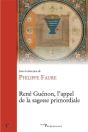 René Guénon. L'Appel De La Sagesse Primordiale - Preview