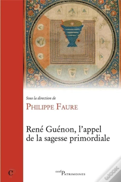 Capa do artigo René Guénon. L'Appel De La Sagesse Primordiale