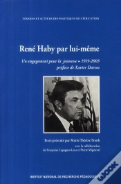 Capa do artigo René Haby Par Lui-Même : Un Engagement Pour La Jeunesse. 1919-2003