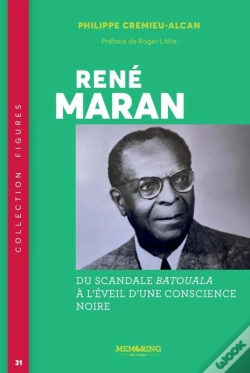 Capa do artigo René Maran : Du Scandale Batouala À L'Éveil D'Une Conscience Noire
