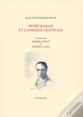 René Maran Et L'Afrique Centrale