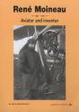 René Moineau, 1887-1948 ; Aviator And Inventor - Preview