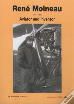 Capa do artigo René Moineau, 1887-1948 ; Aviator And Inventor