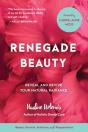 Renegade Beauty - Preview