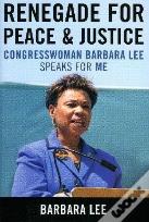 Renegade For Peace And Justice