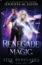 Renegade Magic - Preview