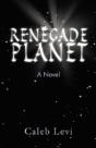 Renegade Planet - Preview