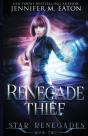 Renegade Thief - Preview