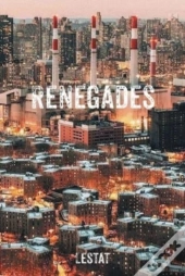 Renegades