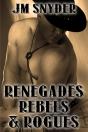 Renegades, Rebels, And Rogues Box Set - Preview