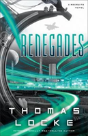 Renegades - Preview