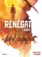 Renégat T.1 ; L'Immigrant - Preview