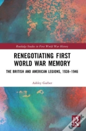 Renegotiating First World War Memory