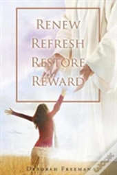 Renew Refresh Restore Reward