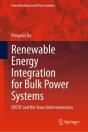 Renewable Energy Integration For Bulk Power Systems - Preview
