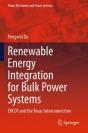 Renewable Energy Integration For Bulk Power Systems - Preview