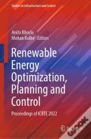 Renewable Energy Optimization, Planning And Control