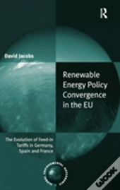 Renewable Energy Policy Convergence In The Eu
