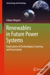 Renewables In Future Power Systems