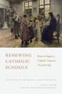 Renewing Catholic Schools - Preview