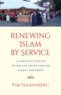 Renewing Islam By Service - Preview