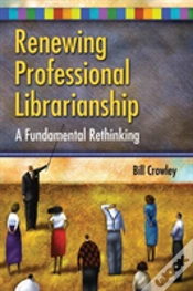 Capa do artigo Renewing Professional Librarianship