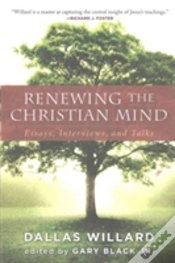 Capa do artigo Renewing The Christian Mind: Essays, Interviews, And Talks