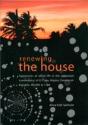 Renewing The House - Preview