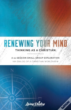 Capa do artigo Renewing Your Mind--Thinking As A Christian
