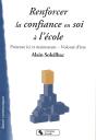 Renforcer La Confiance En Soi À L'École ; Présence Ici Et Maintenant Et Volonté D'Être - Preview