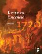 Rennes 1720 ; L'Incendie - Preview