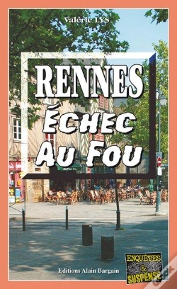 Capa do artigo Rennes, Échec Au Fou