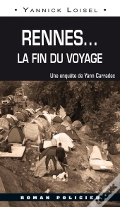 Rennes ; La Fin Du Voyage