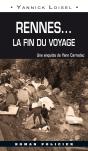 Rennes ; La Fin Du Voyage - Preview