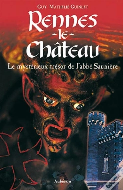 Capa do artigo Rennes-Le-Château ; Le Mystérieux Trésor De L'Abbé Saunière