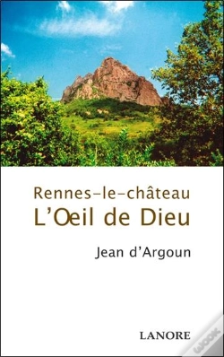 Capa do artigo Rennes-Le-Château ; L'Oeil De Dieu