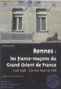 Rennes : Les Francs-Maçons Du Grand Orient De France - Preview