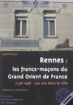 Capa do artigo Rennes : Les Francs-Maçons Du Grand Orient De France
