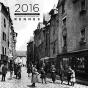 Rennes Retrouvée, Voyage Dans L'Espace Et Le Temps ; Calendrier 2016 - Preview