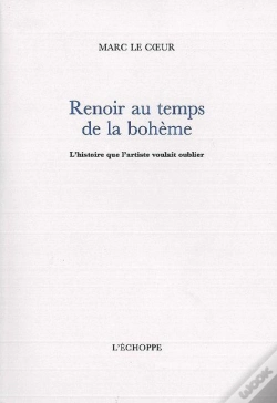 Capa do artigo Renoir Au Temps De La Boheme : L'Histoire Que L'Artiste Voulait Oublier