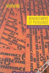 Renoncement Et Puissance ; La Quête De La Sainteté Dans La Birmanie Contemporaine
