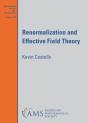 Renormalization And Effective Field Theory - Preview