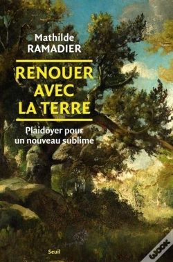 Capa do artigo Renouer Avec La Terre : Plaidoyer Pour Un Nouveau Sublime