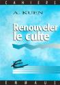 Renouveler Le Culte - Preview