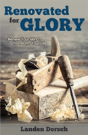 Renovated For Glory - Preview