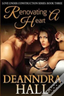 Renovating A Heart