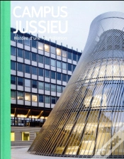 Capa do artigo Renovation Du Campus De Jussieu : Son Architecture