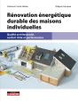 Rénovation Énergétique Durable Des Maisons Individuelles : Qualité Architecturale, Confort D'Été Et Performances - Preview